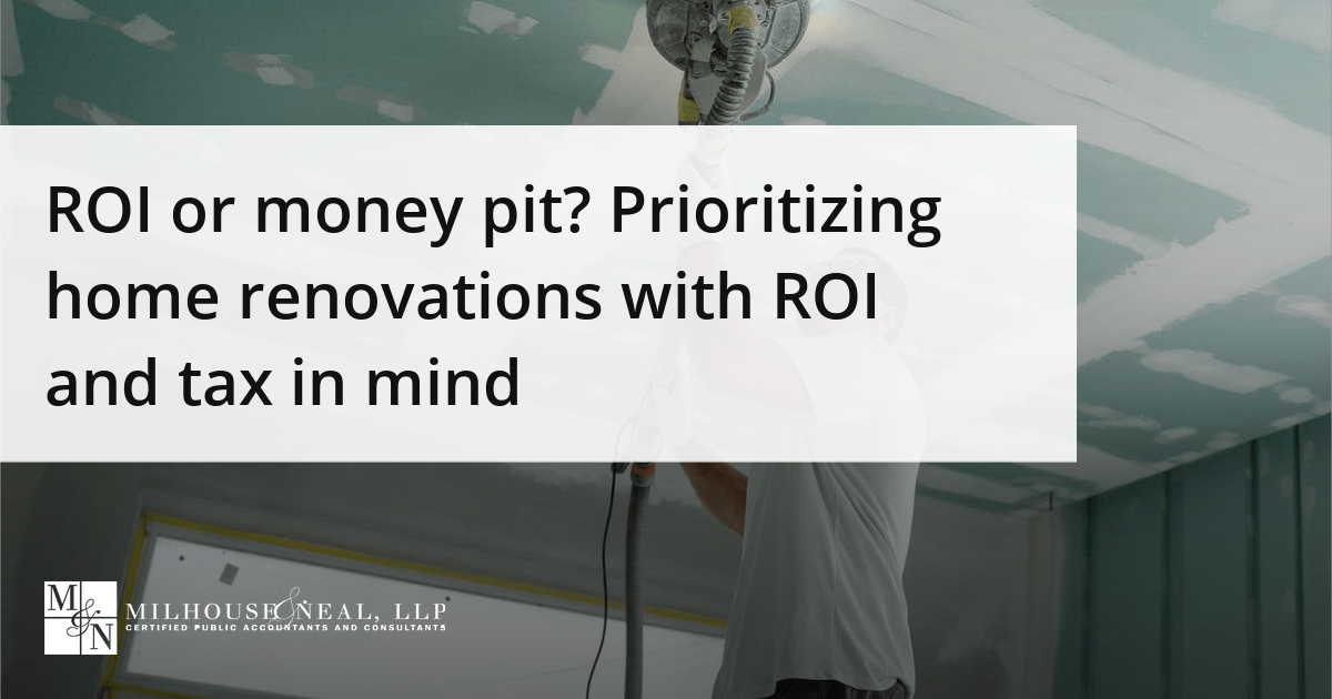ROI or money pit? Prioritizing home renovations with ROI and tax in ...